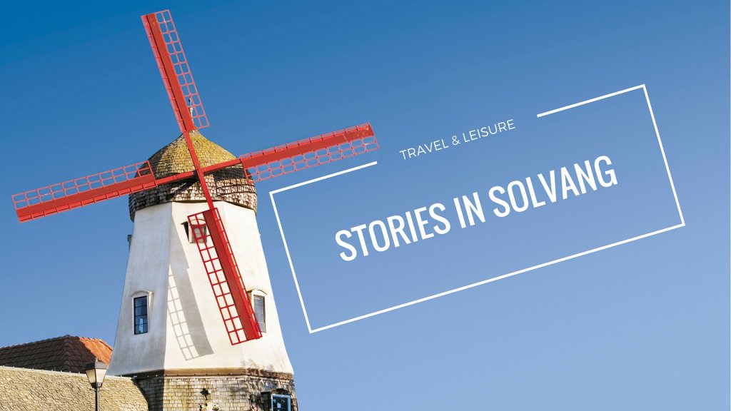 Solvang Windmill-Paaske-Hanberg